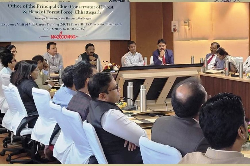 रायपुर : छत्तीसगढ़ में वन प्रबंधन की सर्वश्रेष्ठ प्रक्रियाओं का अध्ययन करने पहुंचा आईएफएस अधिकारियों का दल