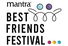 Mantra Best Friends Fes7val – Turning Friendships into Lifelong Neighbourhoods
