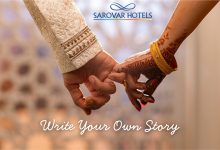Sarovar Hotels Launches ‘Write Your Own Story’ Campaign to Redefine Indian Wedding Hospitality