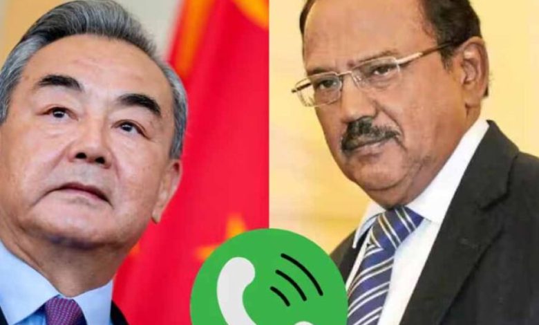 चीनी विदेश मंत्री का भारत दौरा सोमवार से, सीमा मुद्दे पर NSA डोभाल से वार्ता तय